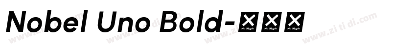 Nobel Uno Bold字体转换